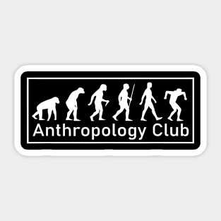 Anthropology Evolution Sticker